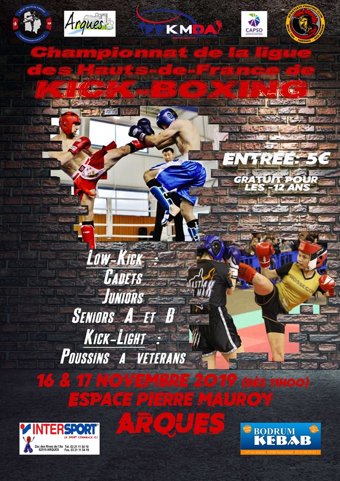 Championnat de Ligue Hauts de France FFKMDA      de KICKBOXING Mention LOW-KICK et KICK-LIGHT  le 16 et 17 novembre à Arques !